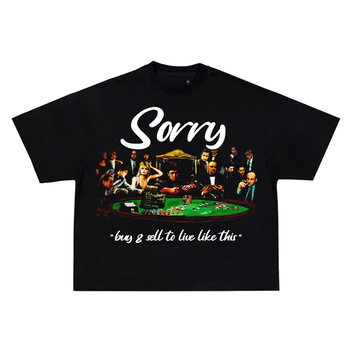 Sorry mob T-shirt