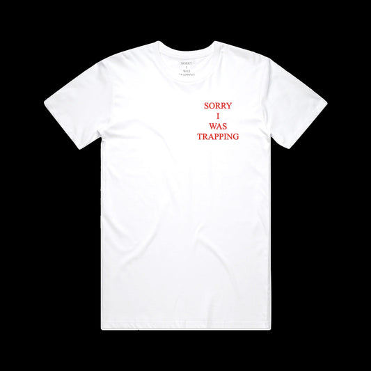 "SORRY I WAS TRAPPING" Angel Tee - White/Red